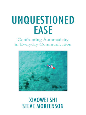 cover image of Unquestioned Ease